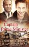 [The Captivating Captains 06] • The Captain and the Prime Minister